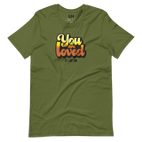 You Are Loved - Unisex T-Shirt